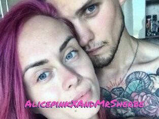 AlicepinkXAndMrSherbe