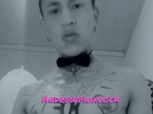 Andrewbigxcock