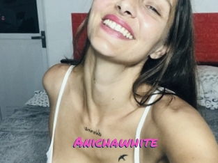 Anichawhite