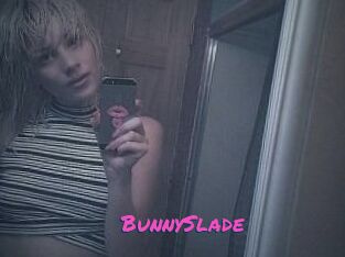 BunnySlade