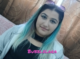 Bubblelara