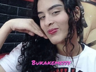 Bukakemessy