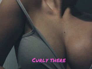 Curly_there