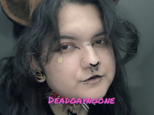 Deadgayngone