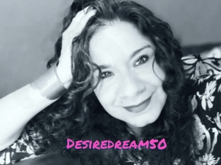 Desiredream50