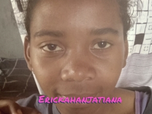 Erickahanjatiana