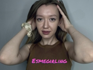 Esmegirling