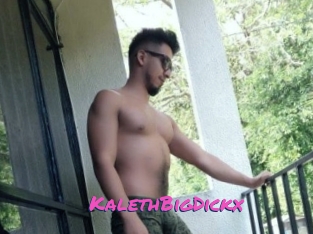 KalethBigDickx