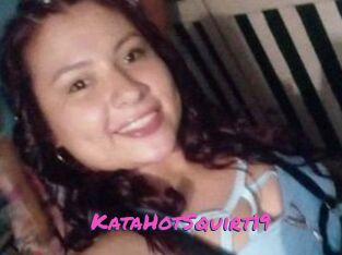 KataHotSquirt19