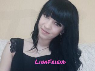 LinaFriend