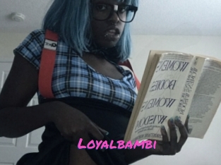 Loyalbambi