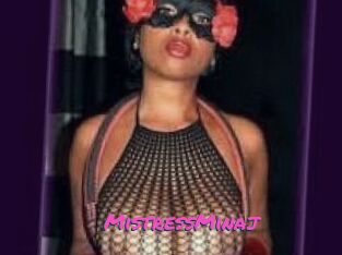 MistressMinaj