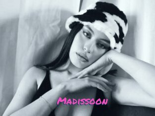 Madissoon