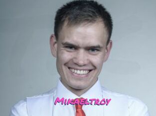 Mikaeltroy