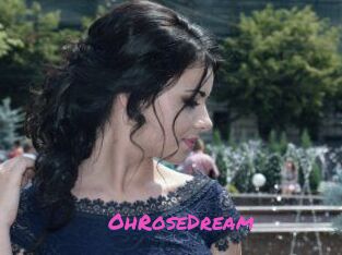 OhRoseDream