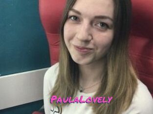 PaulaLovely