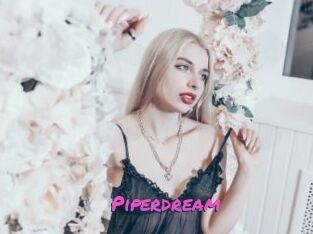 Piperdream