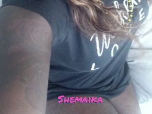 Shemaika