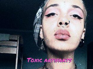 Toxic_artifakts