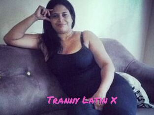 Tranny_Latin_X