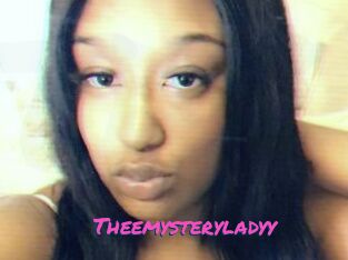 Theemysteryladyy