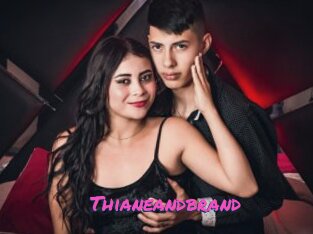 Thianeandbrand