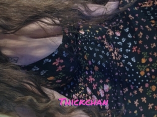 Thickchan