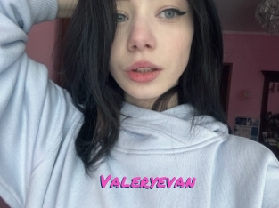 Valeryevan