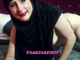 Vanezareyess