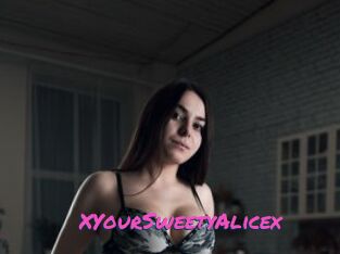 XYourSweetyAlicex