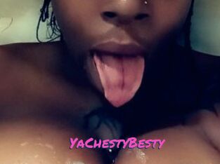 YaChestyBesty