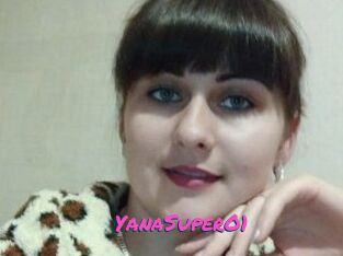 YanaSuperO1